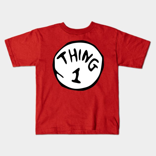 Thing 1 Thing 2 Thing Dad Thing Mom Kids T-Shirt by mintipap